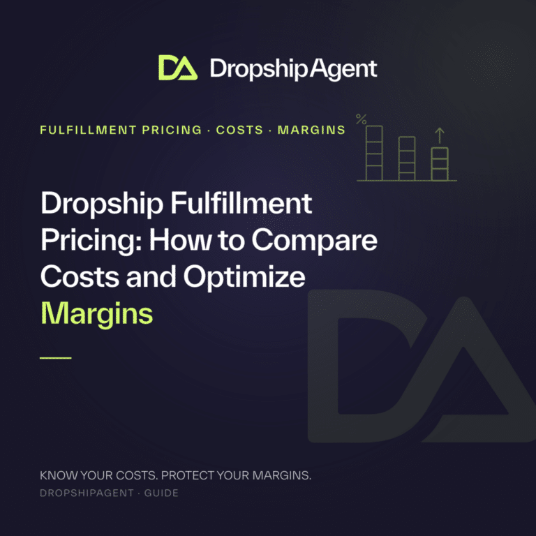 Dropship Fulfillment Pricing: How to Compare Costs and Optimize Margins