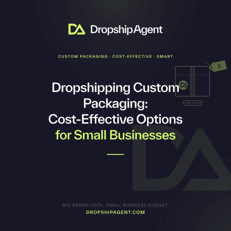 Dropshipping Custom Packaging: Cost-Effective Options for Small Businesses